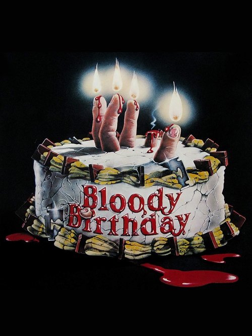 Bloody Birthday Blu-ray poster