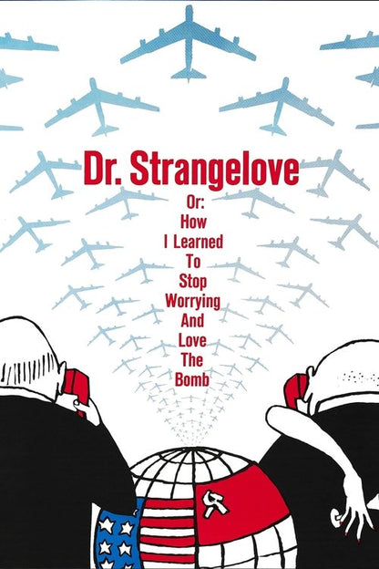 Dr. Strangelove or: How I Learned to Stop Worrying and Love the Bomb DVD poster