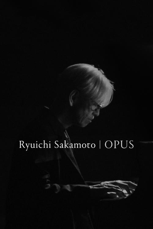 Ryuichi Sakamoto: Opus Blu-ray poster