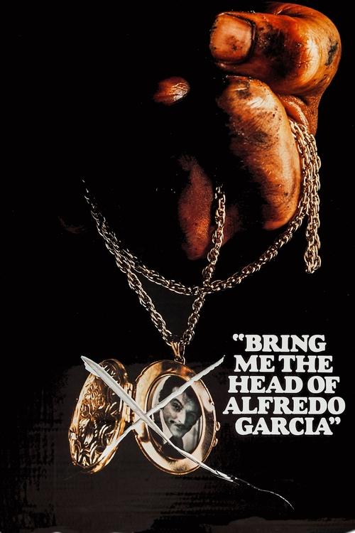 Bring Me the Head of Alfredo Garcia DVD poster