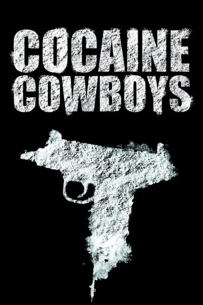 Cocaine Cowboys DVD poster