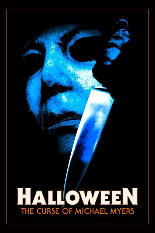 Halloween: The Curse of Michael Myers 4K UHD poster