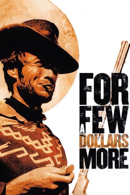 For a Few Dollars More 4K UHD poster