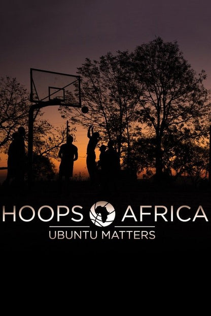 Hoops Africa: Ubuntu Matters Blu-ray poster