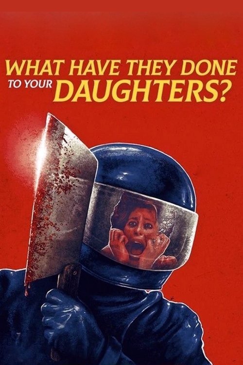 What Have They Done to Your Daughters? Blu-ray poster