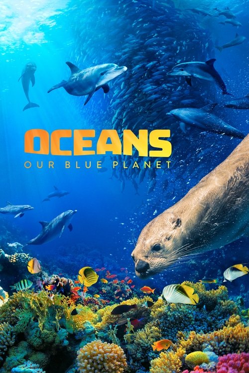 Oceans: Our Blue Planet 4K UHD poster