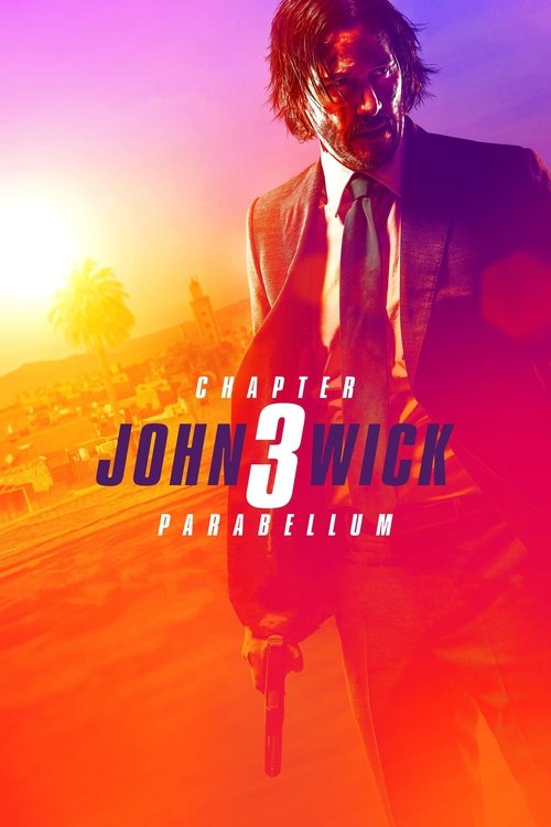 John Wick: Chapter 3 - Parabellum 4K UHD poster